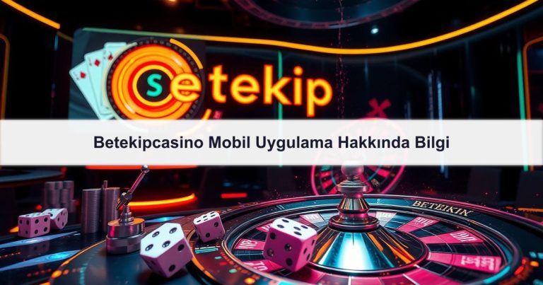 Betekipcasino Mobil