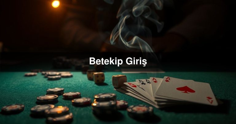 Betekip Giriş